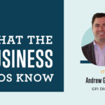 What the Business Pros Know with Andrew Gilstrap