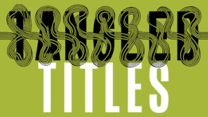 Featured Tangled Titles Type
